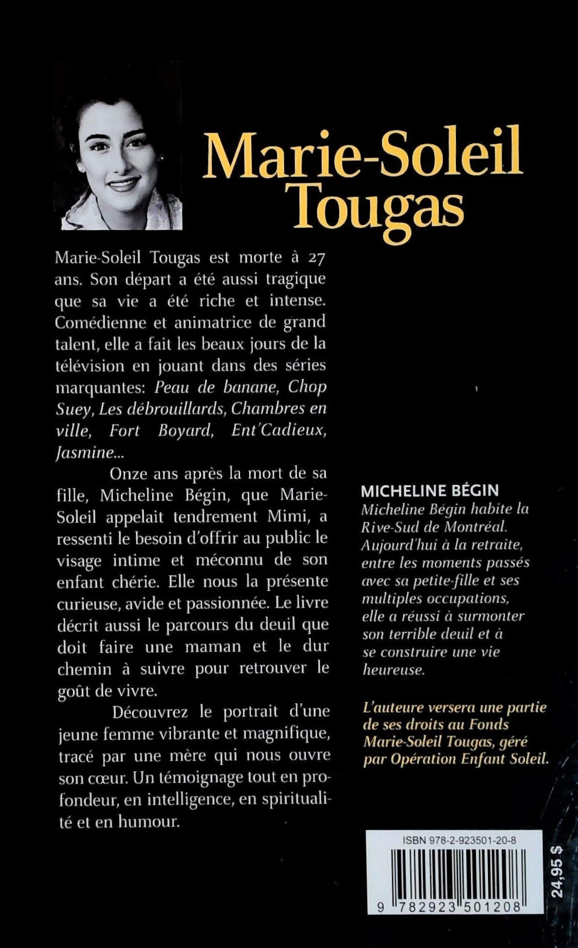 Marie-Soleil Tougas : La vie comme une gourmandise (Micheline Bégin)