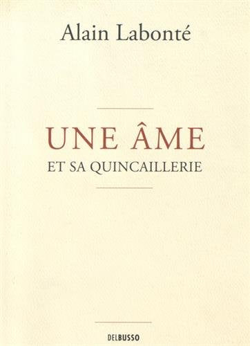 Livre ISBN 2923792653 Une âme et sa quincaillerie (Alain Labonté)