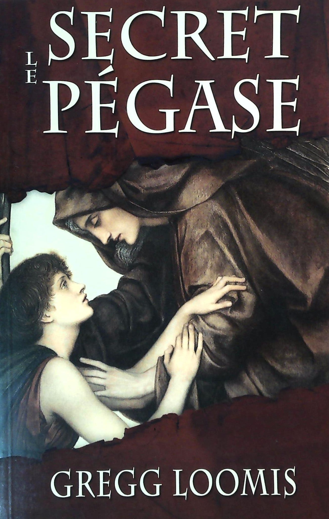 Livre ISBN  Le secret de Pégase (Gregg Loomis)