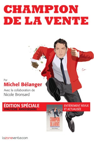 Champion de la vente - Michel Bélanger