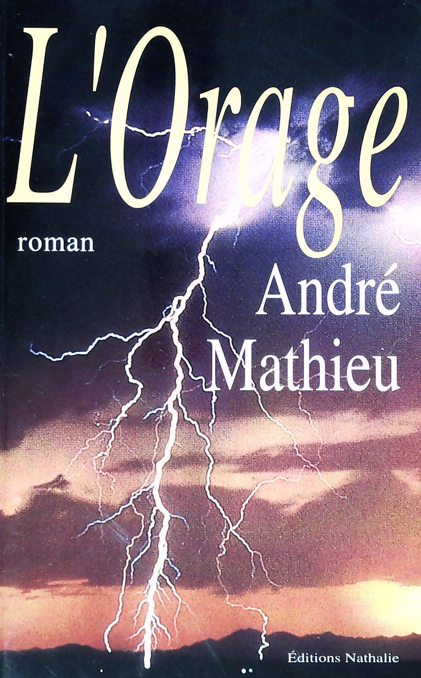 Livre ISBN 2980328782 L'orage (André Mathieu)