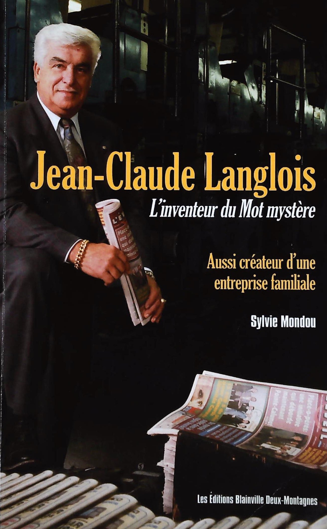 Livre ISBN 2980977503 Jean-Claude Langlois : L'inventeur du Mot mystère (Sylvie Mondou)