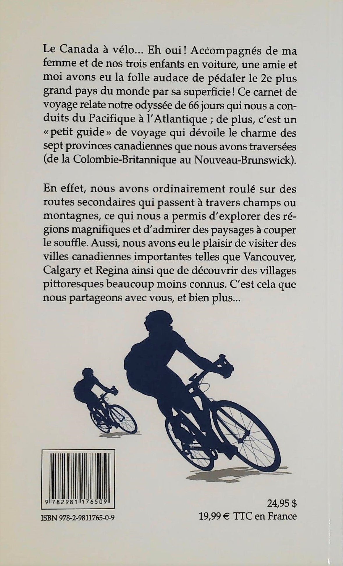 La traversée du Canada à vélo (Paul Meuinier)