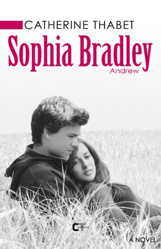 Andrew # 1 : Sophia Bradley - Catherine Thabet