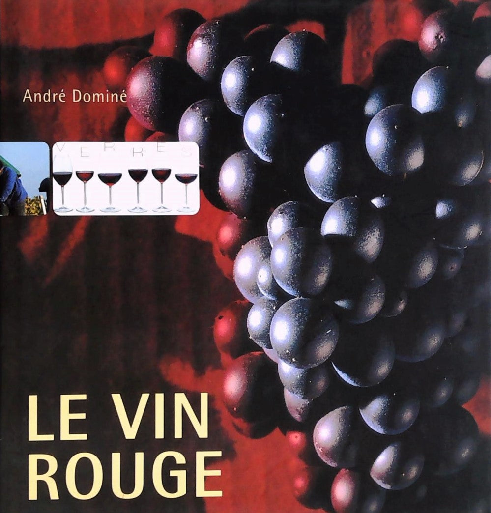 Livre ISBN 3936761639 Le vin rouge (André Dominé)