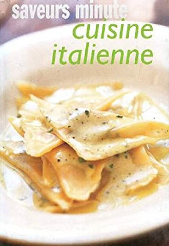 Saveurs minute : Cuisine italienne