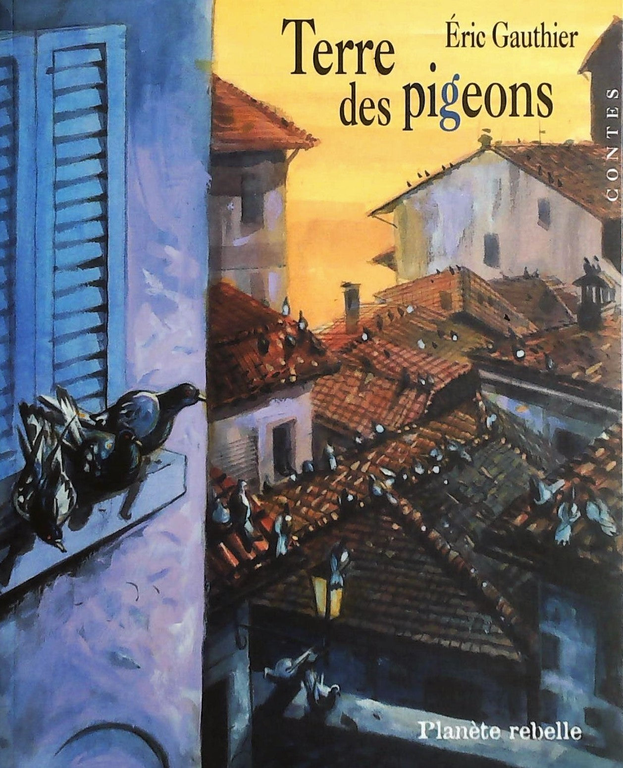 Livre ISBN 2922528308 Terre des Pigeons (avec CD audio) (Éric Gauthier)