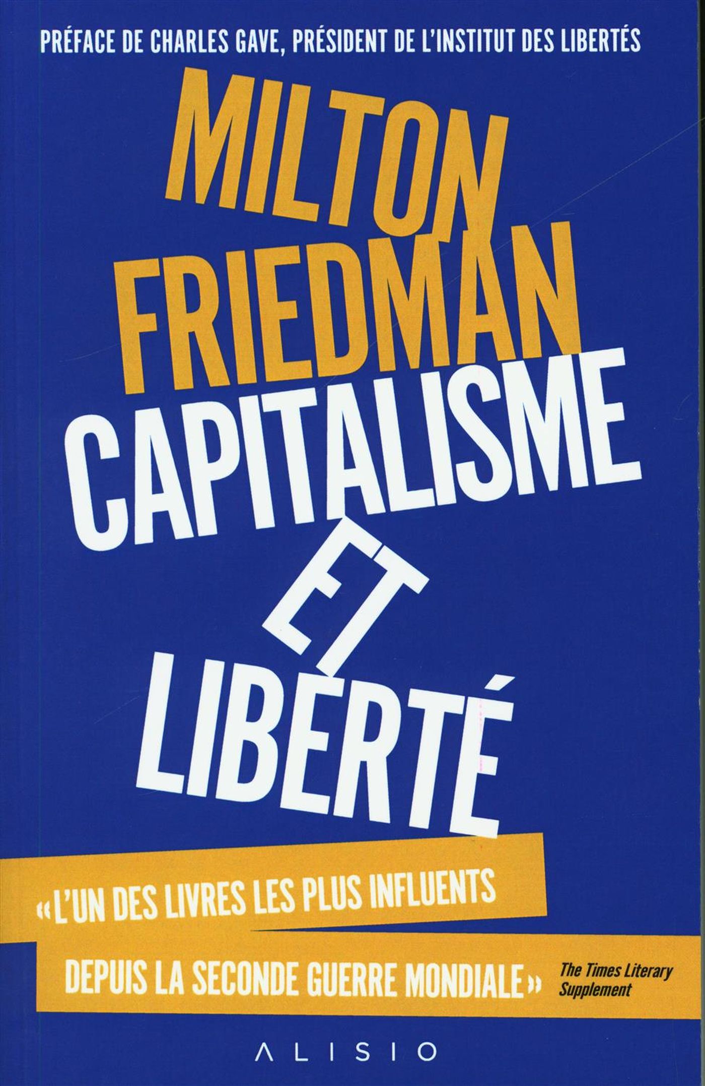 Capitalisme et liberté - Milton Friedman