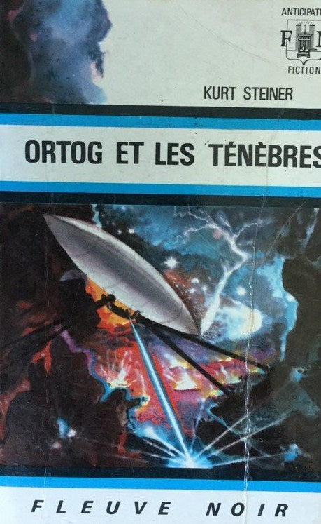 Livre ISBN  Anticipation : Ortog et les ténèbres (Kurt Steiner)