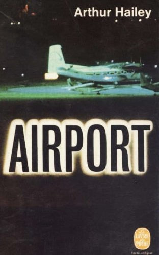 Livre ISBN  Airport (Arthur Hailey)