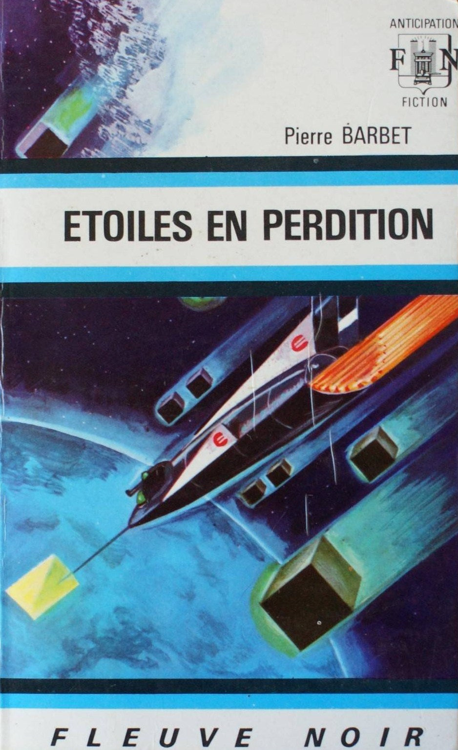 Livre ISBN  Anticipation : Étoiles en perdition (Pierre Barbet)