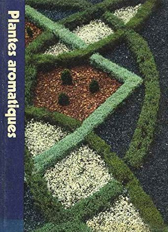 Livre ISBN  L'encyclopédie Time-Life du jardinage : Plantes aromatiques