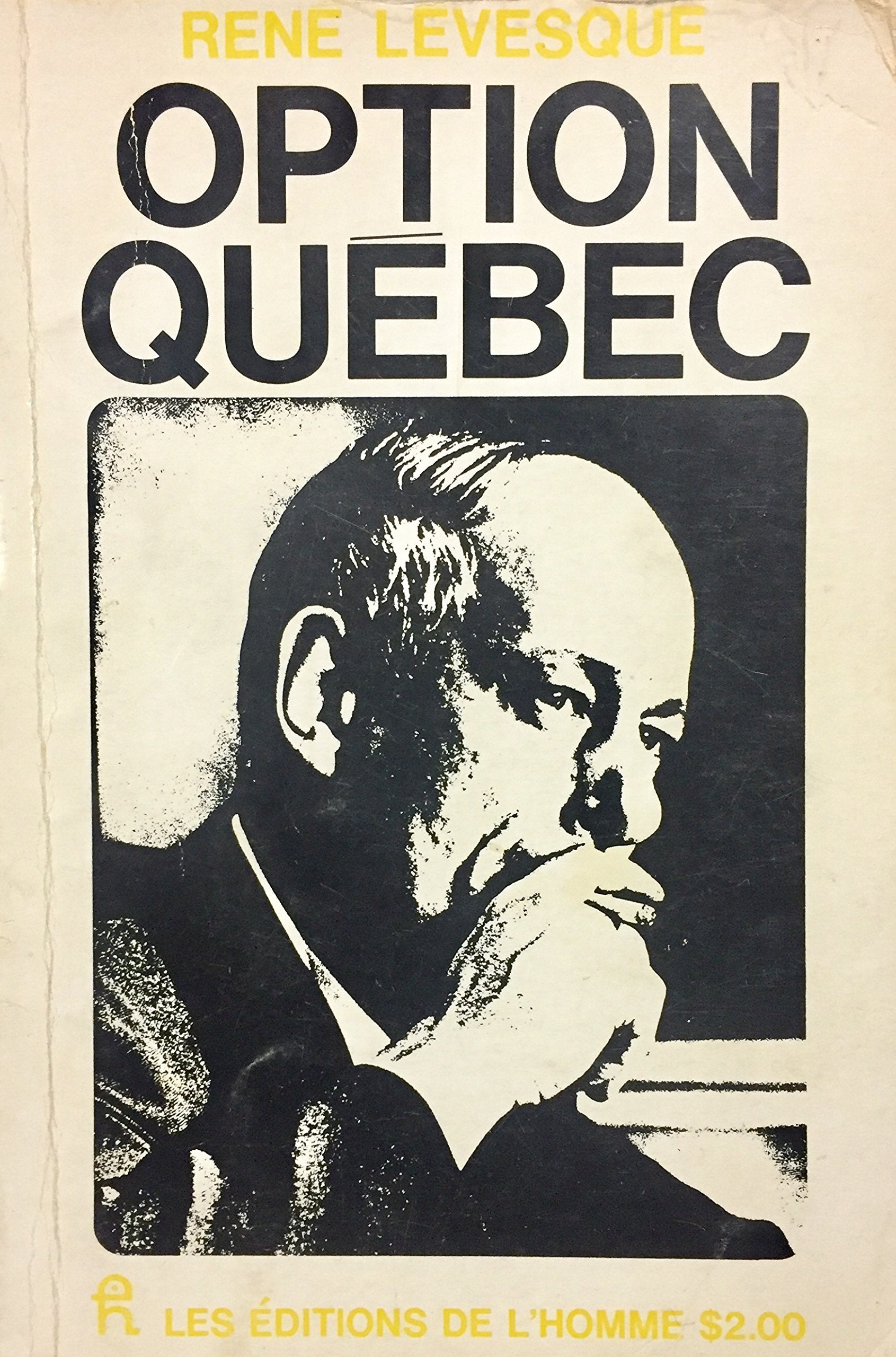Livre ISBN  Option Québec (René Lévesque)