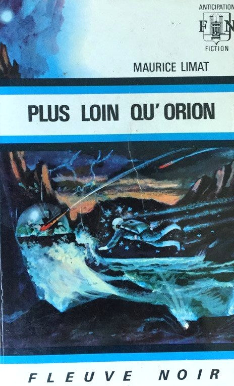 Livre ISBN  Anticipation : Plus loin qu'Orion (Maurice Limat)