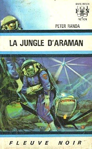 Livre ISBN  Anticipation : La jungle d'Araman (Peter Randa)