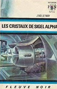 Livre ISBN  Anticipation : Les cristaux de Sigel Alpha