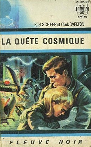 Livre ISBN  Anticipation : La quête cosmique (K.-H. Scheer)