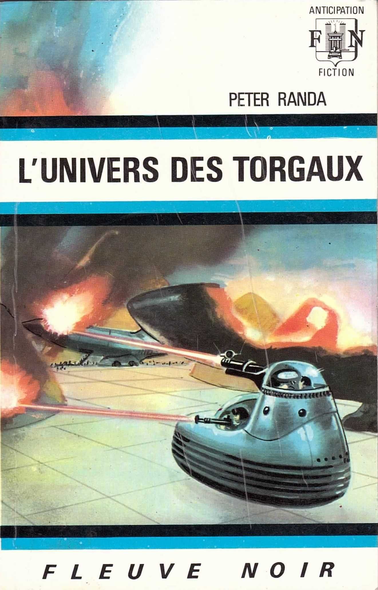 Livre ISBN  Anticipation : L'univers des Torgaux (Peter Randa)