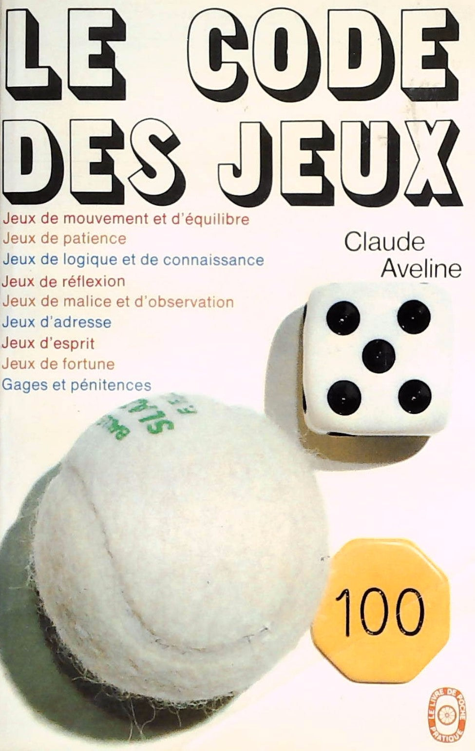 Livre ISBN 2253004715 Le code des jeux (Claude Aveline)