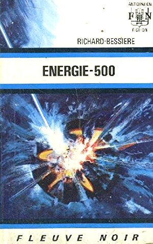 Livre ISBN  Anticipation : Énergie-500 (Richard Bessière)