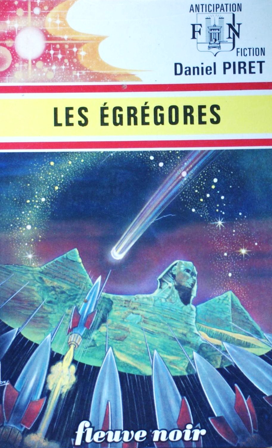 Livre ISBN  Anticipation : Les égrégores (Daniel Piret)