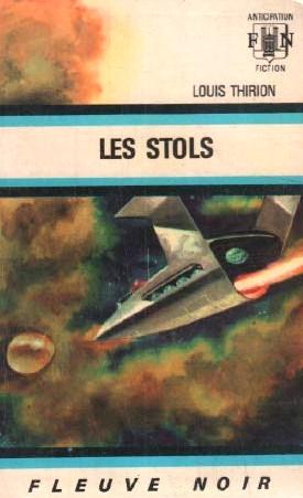Livre ISBN  Anticipation : Les Stols (Louis Thirion)