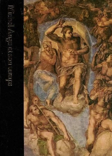 Le monde des arts : Michel-Ange et son temps (1475-1564) - Robert Coughlan