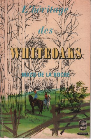 Livre ISBN  L'héritage des Whiteoaks (Mazo de la Roche)
