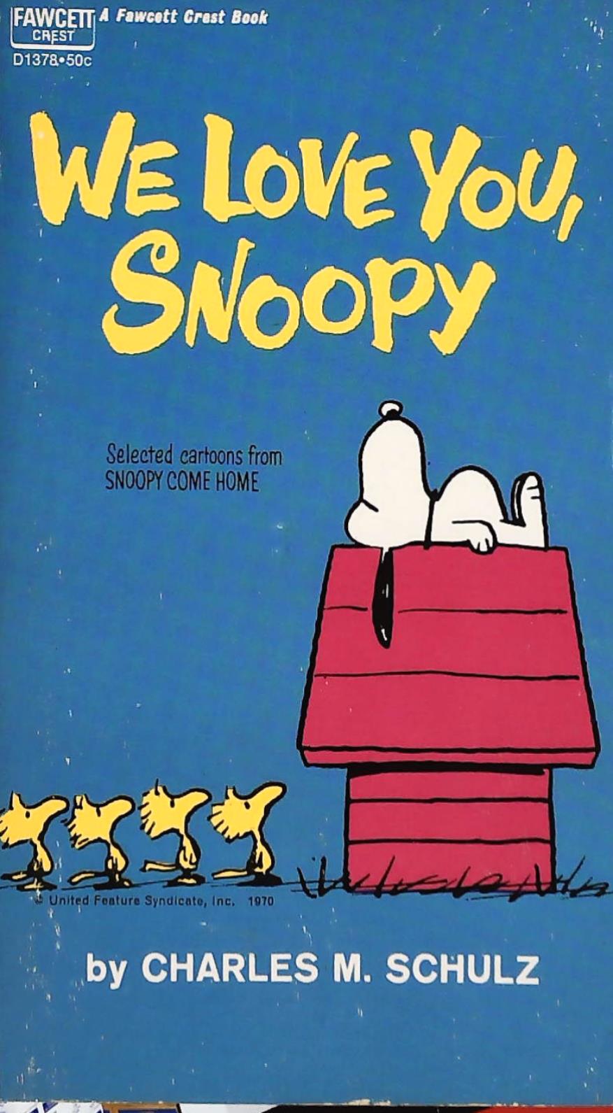 Livre ISBN  We Love you Snoopy (Charles M.Schulz)