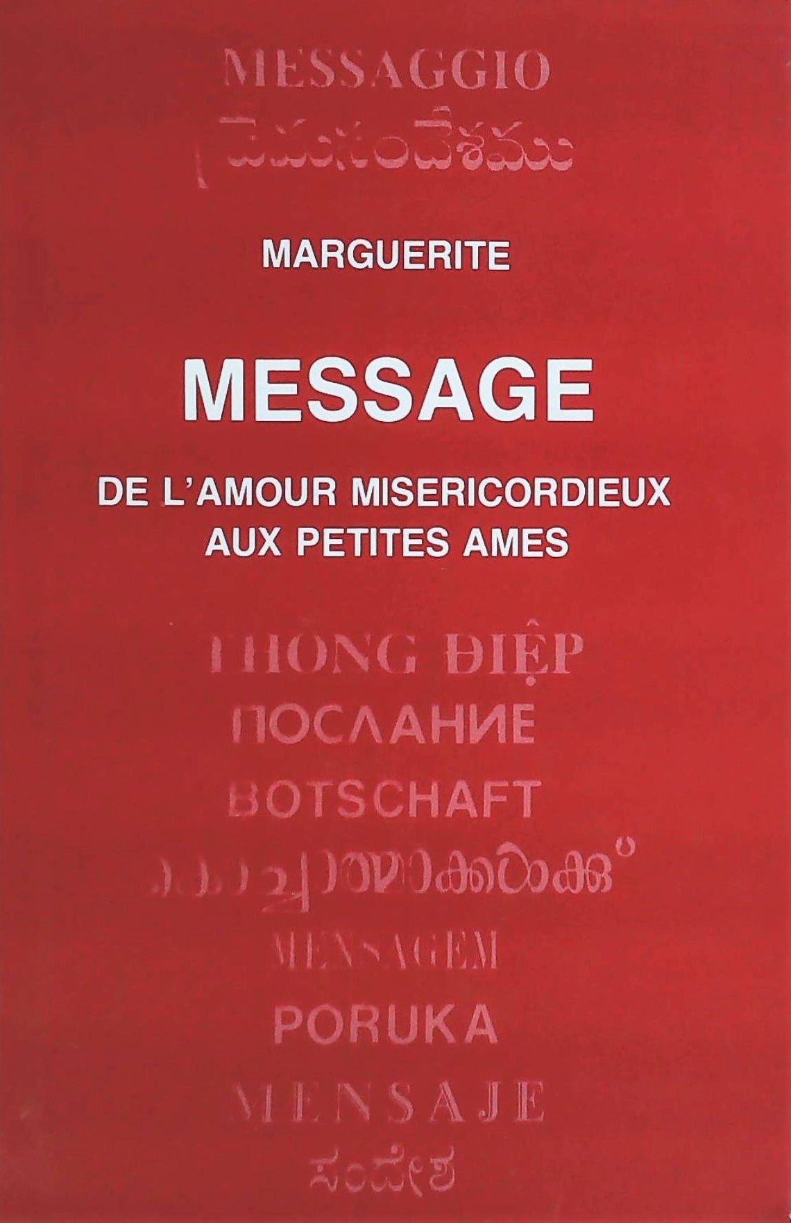 Message de l'amour miséricordieux aux petites âmes - Marguerite