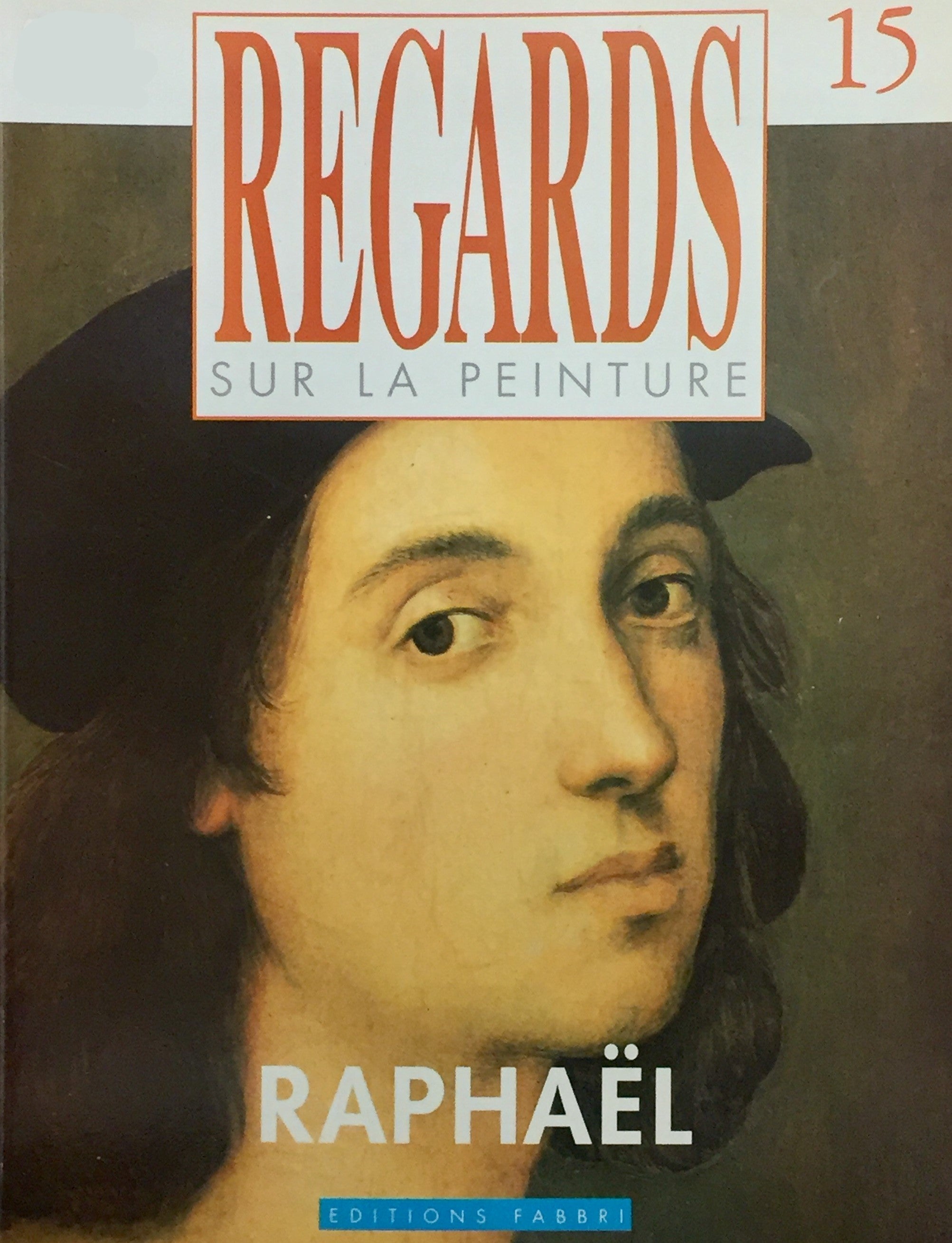 Livre ISBN 2907745239 Regards sur la peinture # 15 : Raphaël
