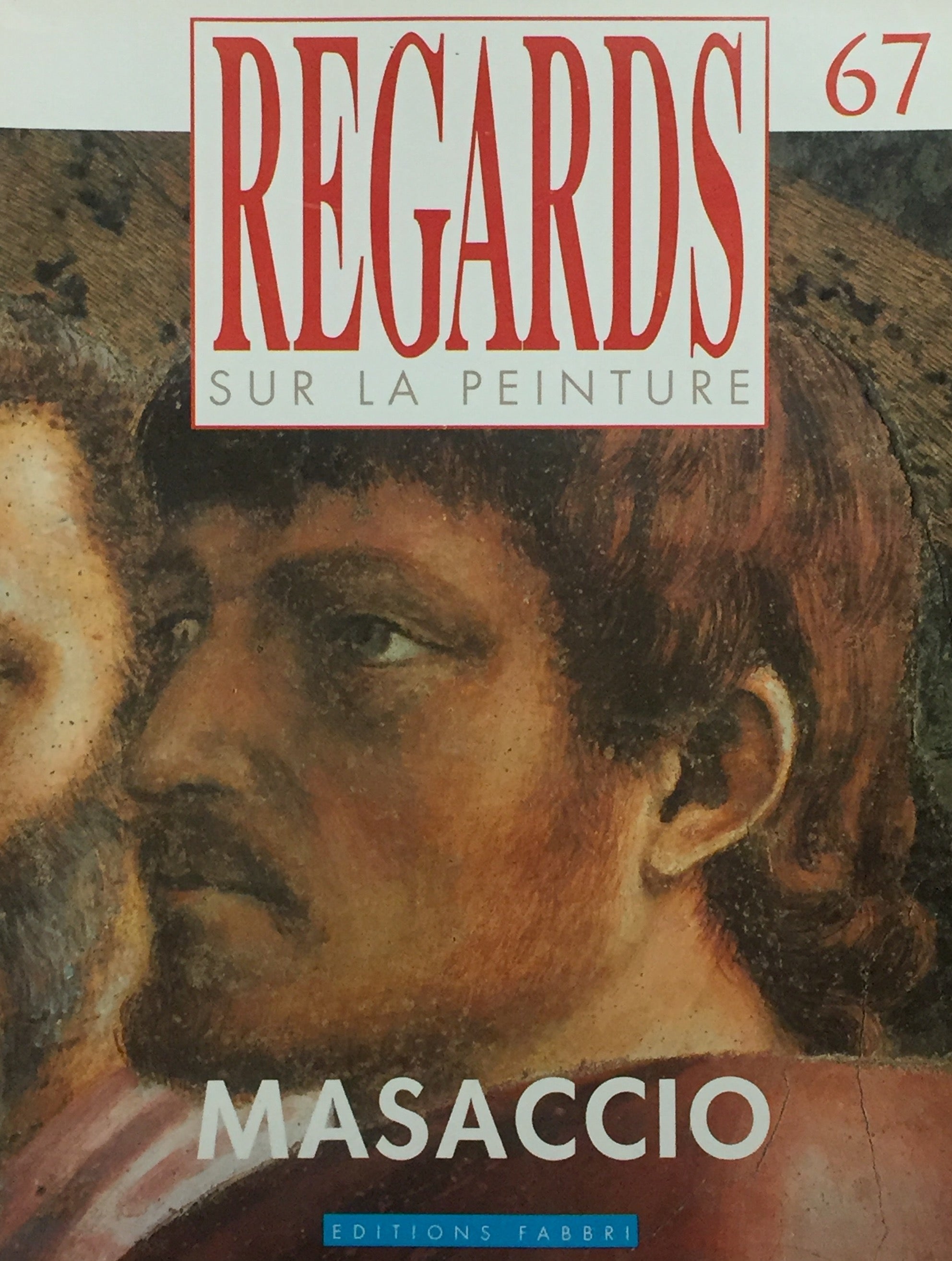 Livre ISBN 2907745697 Regards sur la peinture # 67 : Masaccio