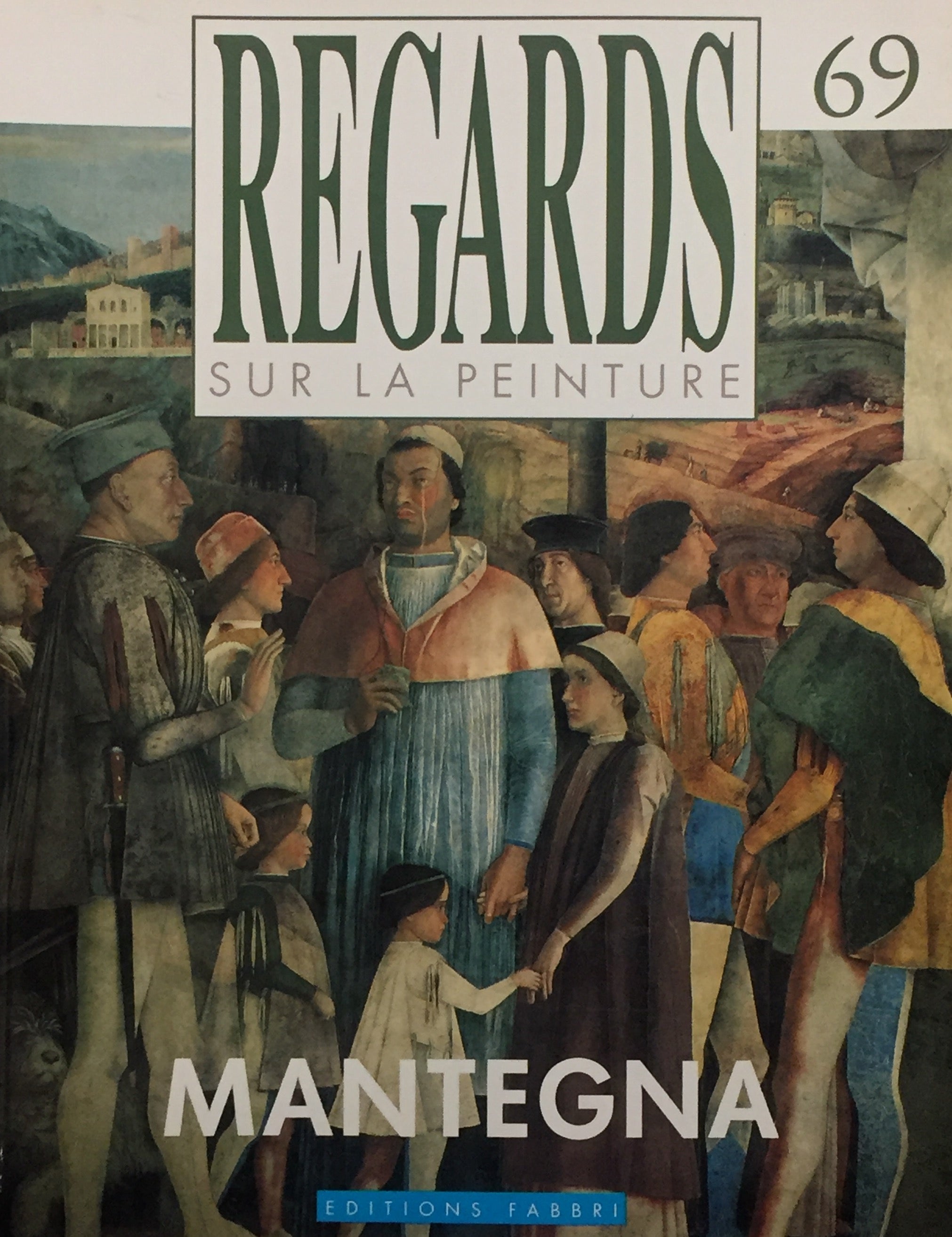 Livre ISBN 2907745697 Regards sur la peinture # 69 : Mantegna