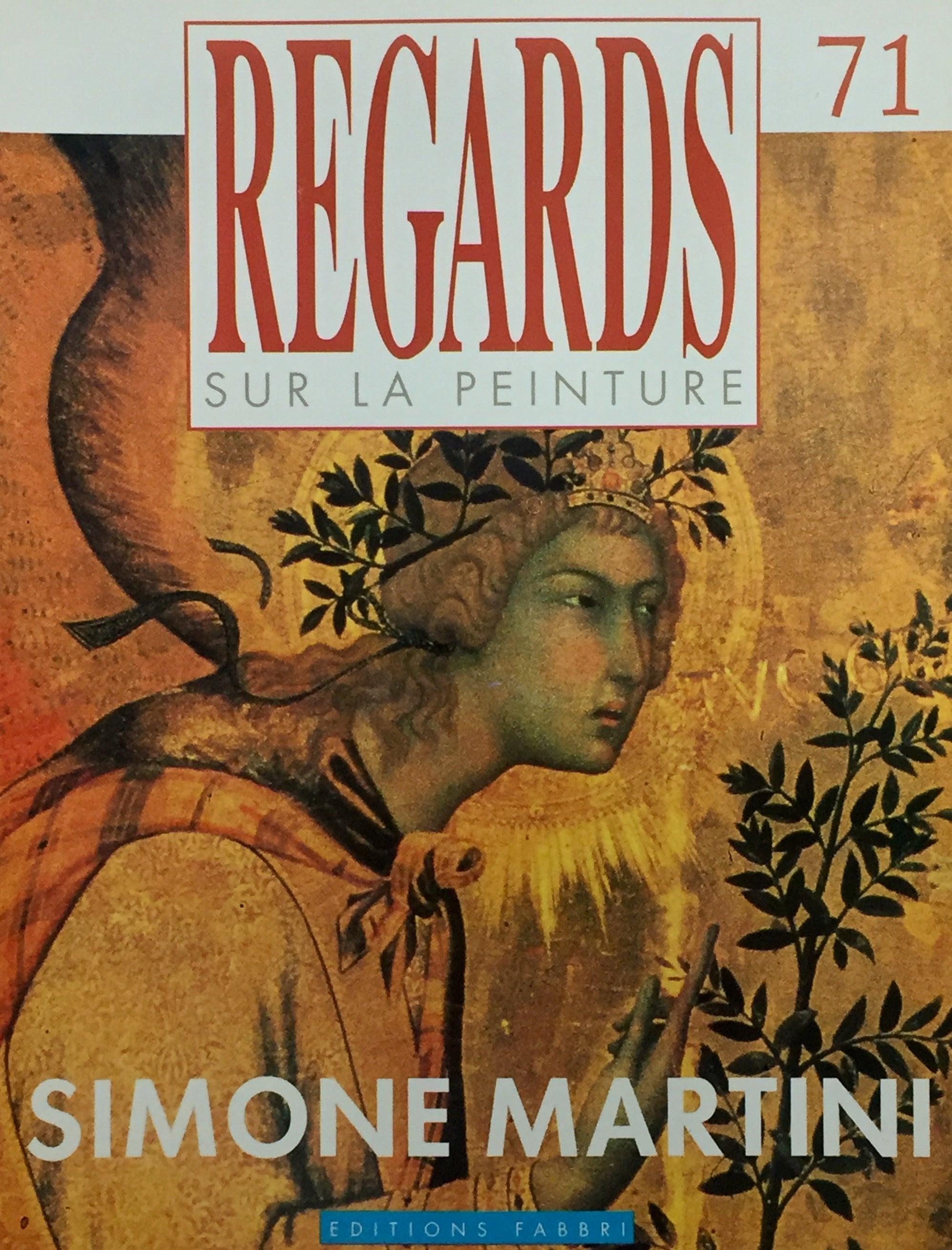 Livre ISBN 2907745697 Regards sur la peinture # 71 : Simone Martini