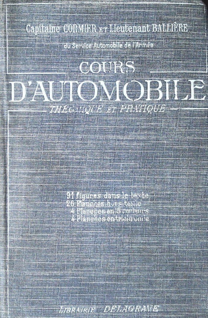 Livre ISBN  Cours d'automobile: Théorique et pratique (1926) (Capitaine Cormier)