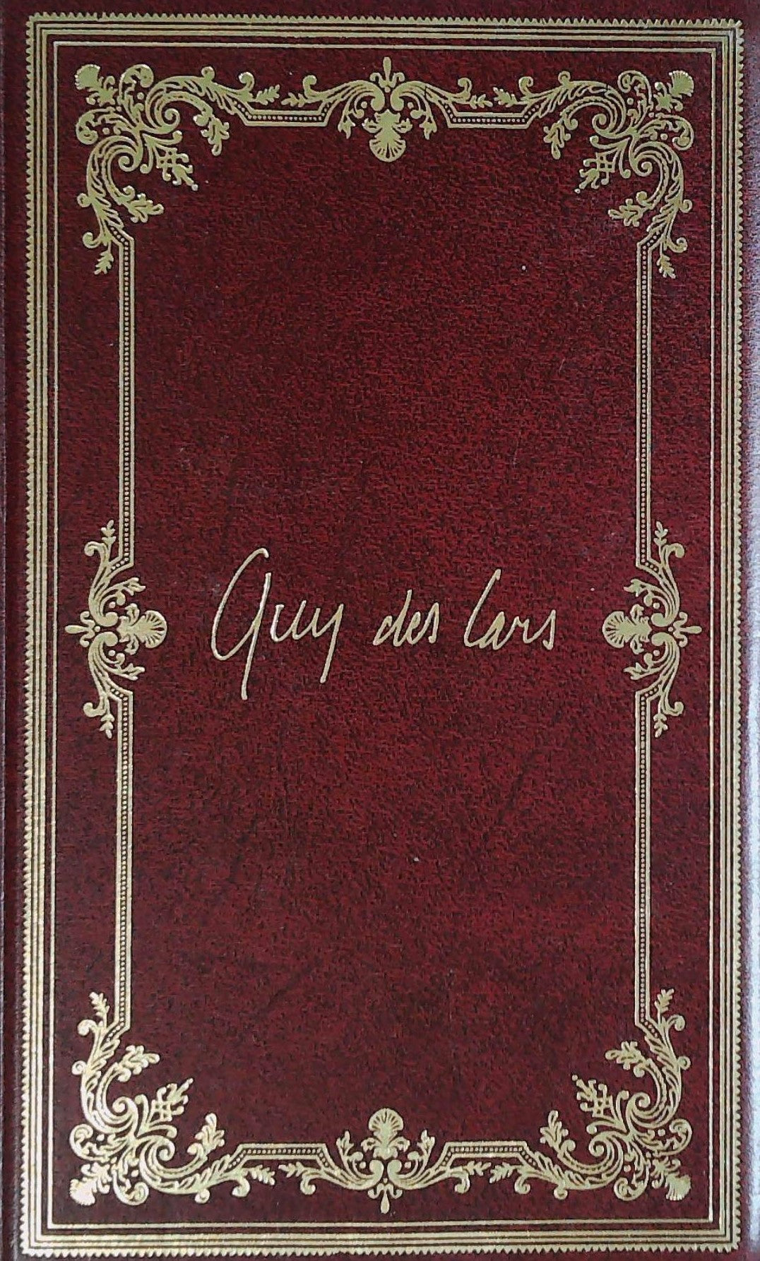 L'oeuvre romanesque de Guy De Cars : La graphologie - Guy Des Cars