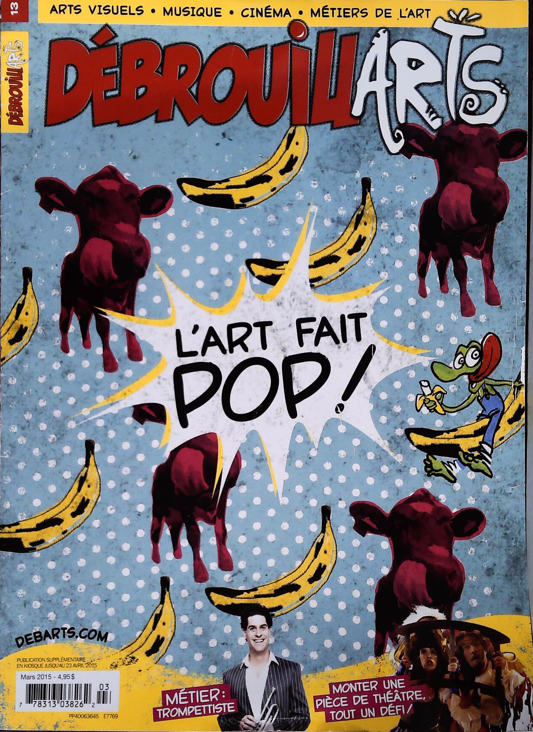 Magazine Les DébrouillARTS # 13 : L'art fait pop !