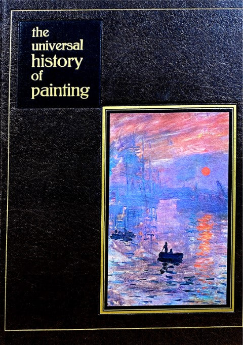 The Universal History of Painting : The Impressionists - Antoine Cogniat
